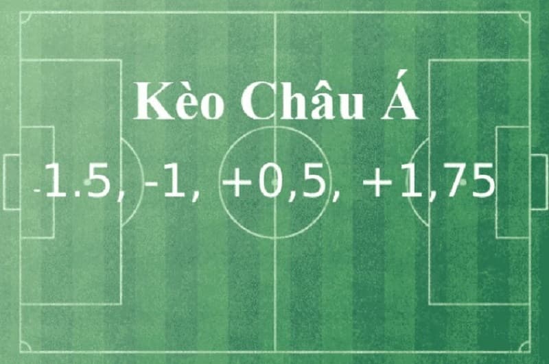 Kèo Châu Á là gì? Khái niệm và cách đọc kèo cho người mới