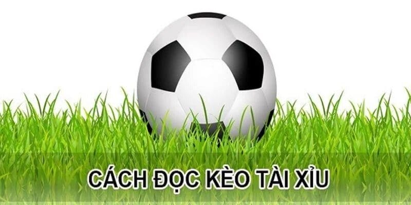 Phân tích kèo Tài Xỉu trong hiệp 1 và toàn trận đấu
